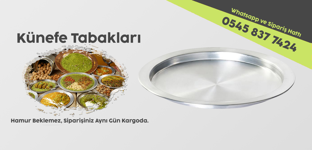 Künefe Tabakları